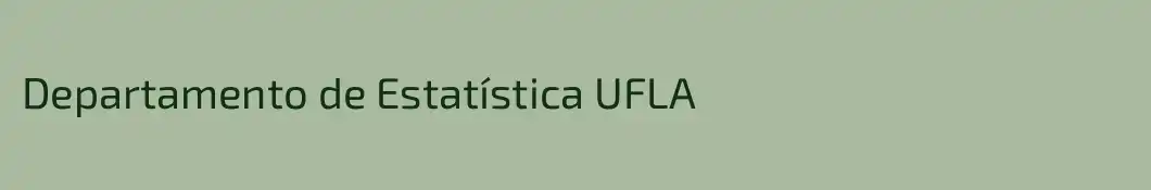 Departamento de Estatística UFLA